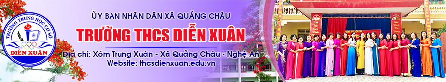 Trường THCS Diễn Xuân - Xã Quảng Châu - Tỉnh Nghệ An